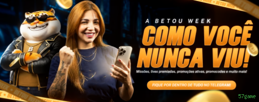 Jogos de fortune da 57game com prêmios incríveis